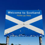 Welcome to Scotland sign